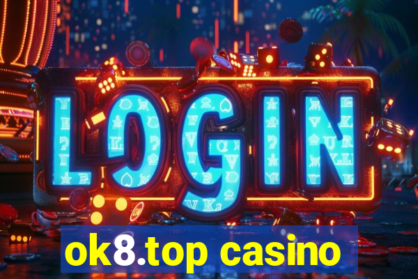 ok8.top casino